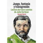 Juego, fantas&iacute;a y transgresi&oacute;n