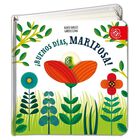 &iexcl;Buenos d&iacute;as, mariposa!