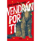 Vendr&aacute;n por ti