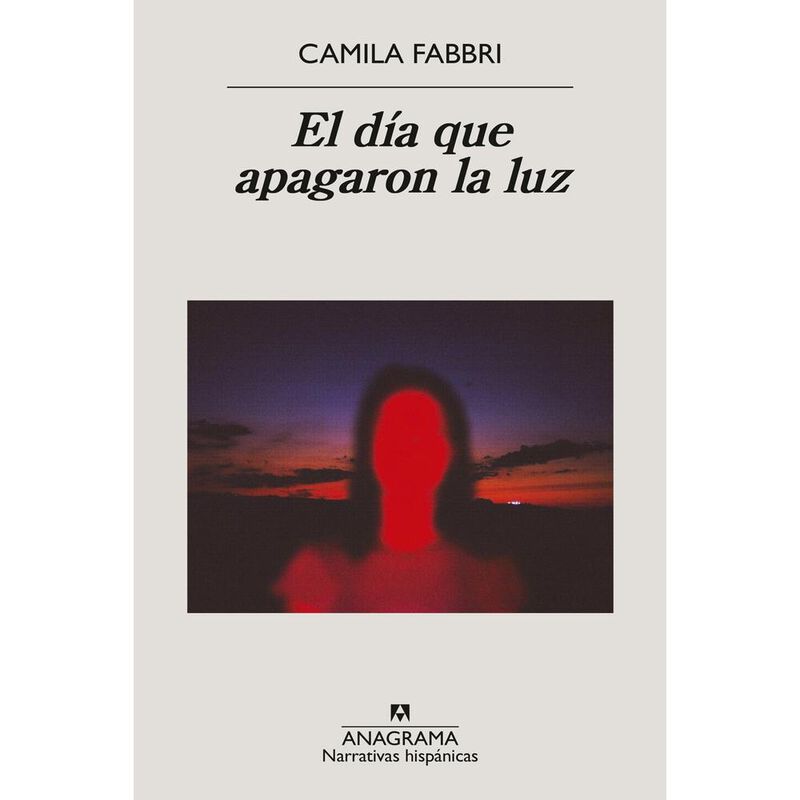 El D&iacute;a Que Apagaron La Luz, De Fabbri Camila, A... image number null