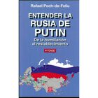 ENTENDER LA RUSIA DE PUTIN
