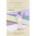 Jaime Bunda y la muerte del americano