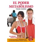 El poder del metabolismo (Nueva edici&oacute;n)