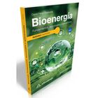 Bioenerg&iacute;a. Fundamentos, Tecnolog&iacute;as Y Aplicaciones