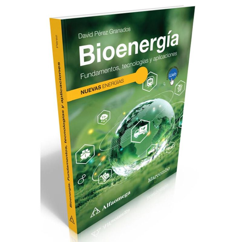Bioenerg&iacute;a. Fundamentos, Tecnolog&iacute;as Y Aplicaci... image number null