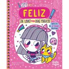 &iexcl;soy Tan Feliz! Un Libro Para D&iacute;as M&aacute;gicos, De Mej&iacute;a Anita