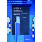 Dise&ntilde;o De Interiores, De Ian Higgins, Promopress, 2015