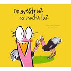 UN AVESTRUZ CON MUCHA LUZ