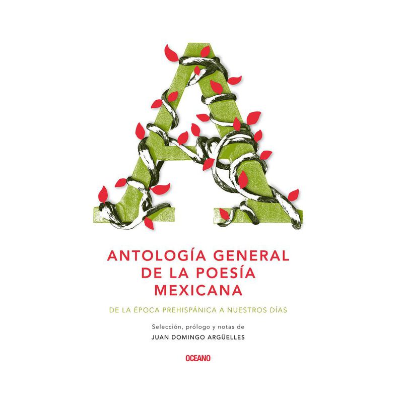 Antolog&iacute;a general de la poes&iacute;a mexicana: De la ... image number null