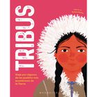Tribus. Viaje por algunos de los pueblos m&aacute;s asombrosos de la Tierra