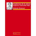 Cuadernos de la C&aacute;rcel. Cuadernos 12 &ndash; 29 (1932 &ndash; 1935)