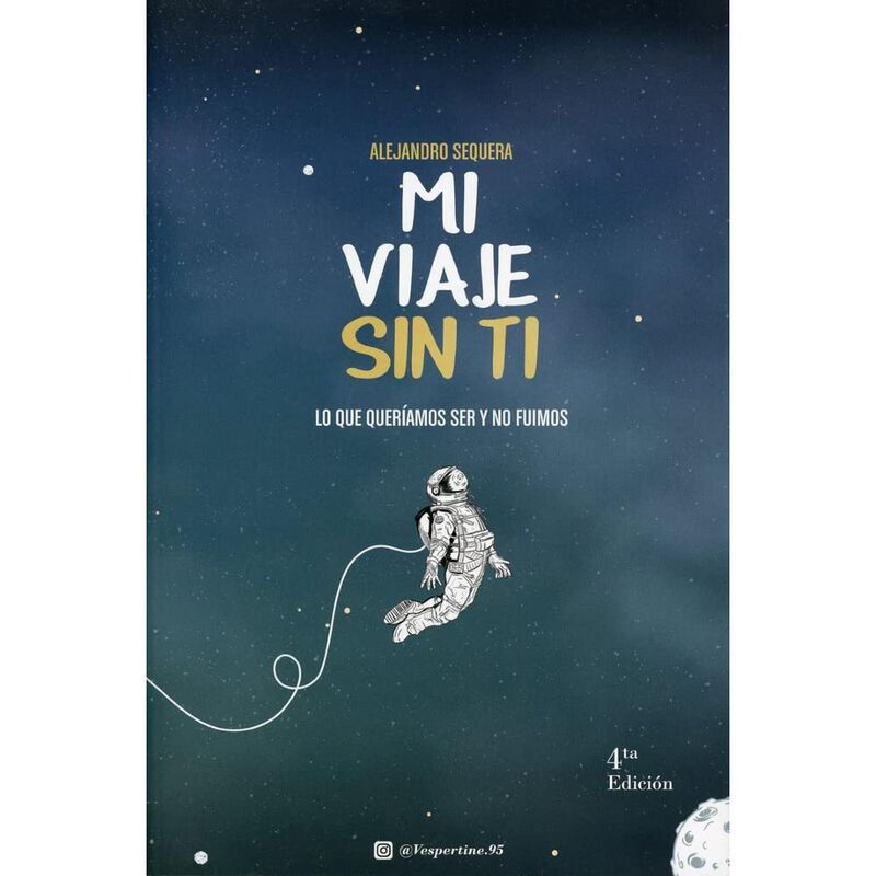 Mi viaje sin ti. Lo que quer&iacute;amos ser y no fuim... image number null