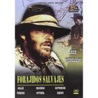 Forajidos Salvajes [dvd]