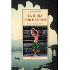 La India por dentro. Una gu&iacute;a para el viajero