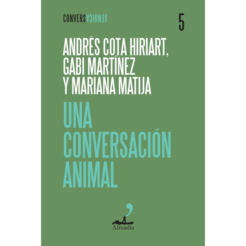 Una Conversaci&oacute;n Animal, De Matija Mariana, Mar... image number null