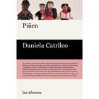 Pi&ntilde;en, De Catrileo Daniela, Las Afueras, Pasta Blanda, 2026