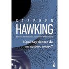 &iquest;Qu&eacute; Hay Dentro De Un Agujero Negro?, De Stephen Hawking