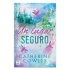 Un Lugar Seguro, De Cowles Catherine, Crossbooks, 2026