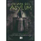Escape del Asylum
