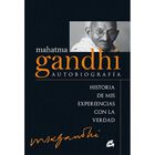 Mahatma Gandhi. Autobiograf&iacute;a