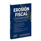 Erosi&oacute;n Fiscal, De L.d. Soledad Yareli Z&aacute;rate Ramos L.d.y M