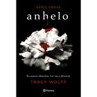 Anhelo (Serie Crave 1)