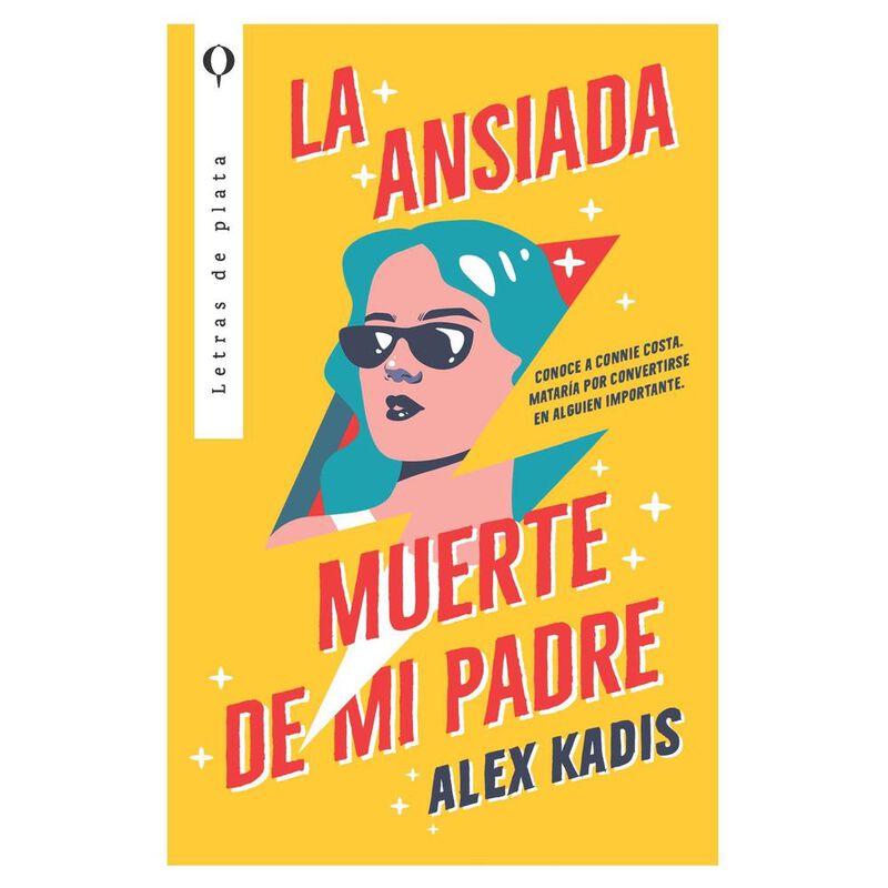 La Ansiada Muerte De Mi Padre, De Kadis Alex, P... image number null