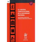 El Control Constitucional De La Seguridad Nacional, De Jos&eacute;