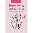 Imperfecta, pero feliz