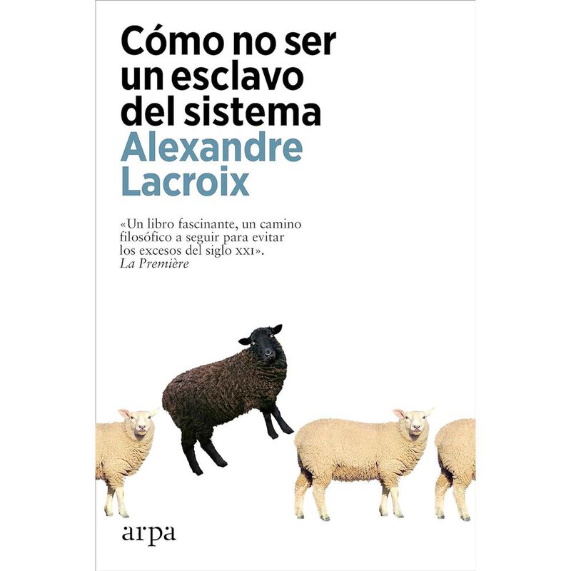 C&oacute;mo No Ser Un Esclavo Del Sistema (Filosof&iacute;a) image number null