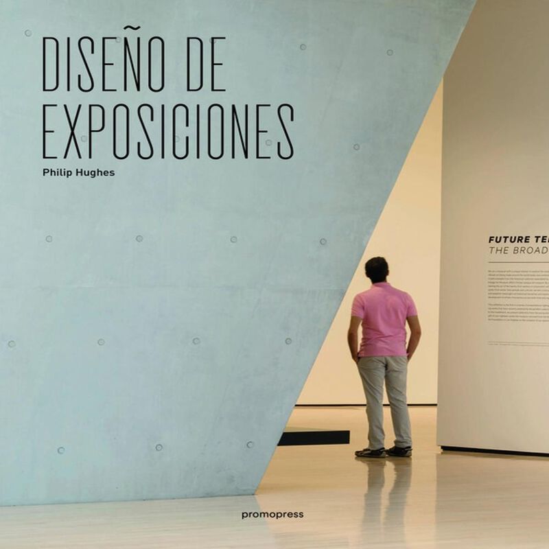Dise&ntilde;o De Exposiciones 2a Edici&oacute;n, De Hughes Ph... image number null
