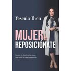 Mujer Reposici&oacute;nate