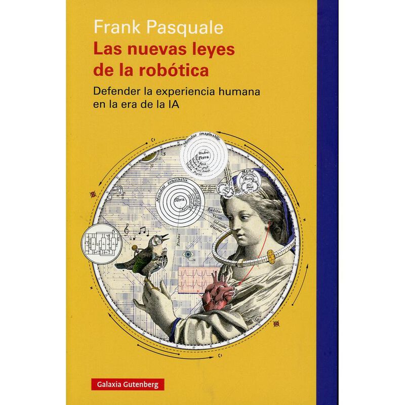 Las nuevas leyes de la rob&oacute;tica. Defender la ex... image number null