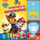 Paw Patrol: Celebramos Un Cumplea&ntilde;os!