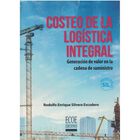 Costeo de la log&iacute;stica integral (SIL)