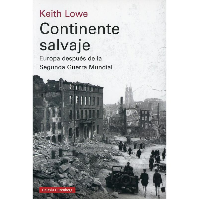 Continente salvaje. Europa despu&eacute;s de la Segund... image number null