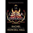 La &Uacute;ltima Esperanza