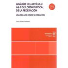 An&aacute;lisis Del Articulo 69 B Del C&oacute;digo Fiscal De La Federaci&oacute;n