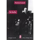 Su lucha