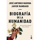 Biograf&iacute;a De La Humanidad, De Jos&eacute; Antonio Marina, Booket