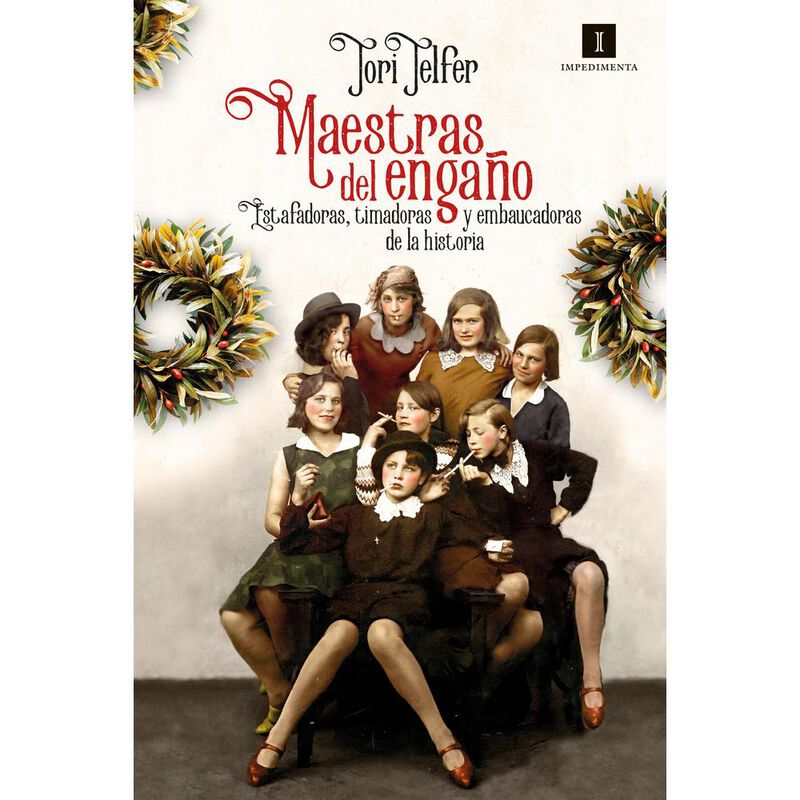 Maestras del enga&ntilde;o. Estafadoras, timadoras y e... image number null