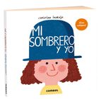 Mi Sombrero Y Yo, De Christian Inaraja, Combel, 2023