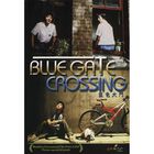 Blue Gate Crossing [dvd] (2002)