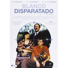 Blanco Disparatado [DVD] (1993) Cible &eacute;mouvante
