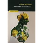 &Eacute;tica de la consideraci&oacute;n
