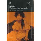 Miedo / Ruina de un coraz&oacute;n roto