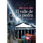 Wad-Allid-Jara: El Valle de la Piedra