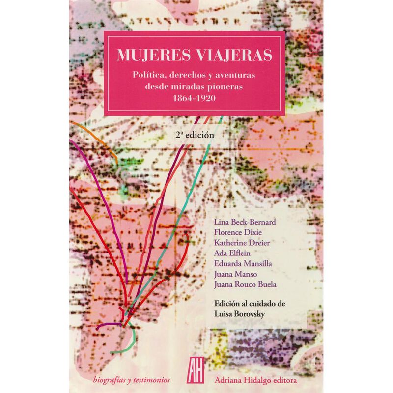 Mujeres viajeras. Pol&iacute;tica, derechos y aventura... image number null