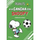 Peanuts. A La Cancha Con Snoopy, De Peanuts, Planeta Junior