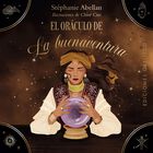 El Or&aacute;culo De La Buenaventura, De Abellan St&eacute;phanie
